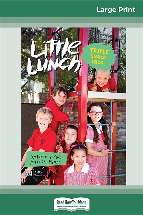 Triple Snack Pack: Little Lunch Series (16pt Large Print Edition) (Paperback)