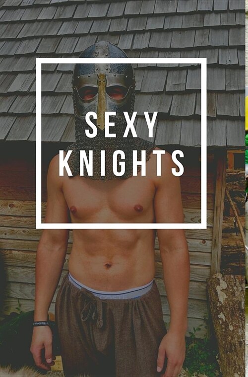 Sexy Knights (Hardcover)