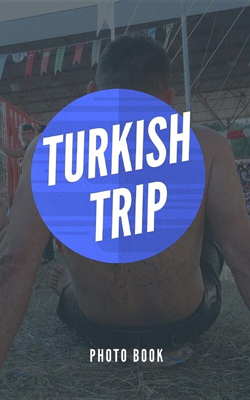 Turkish Trip (Paperback)