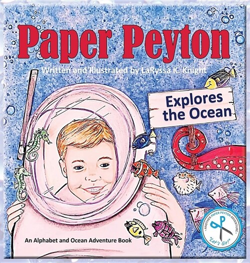 Paper Peyton: Explores the Ocean (Hardcover)