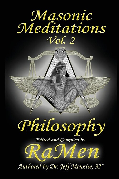 Masonic Meditations vol 2: Philosophy (Paperback)