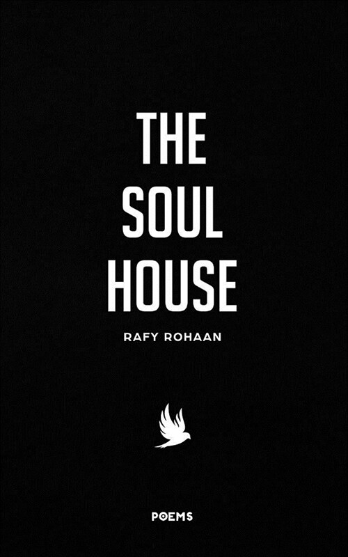 The Soul House: Poetry (Paperback)