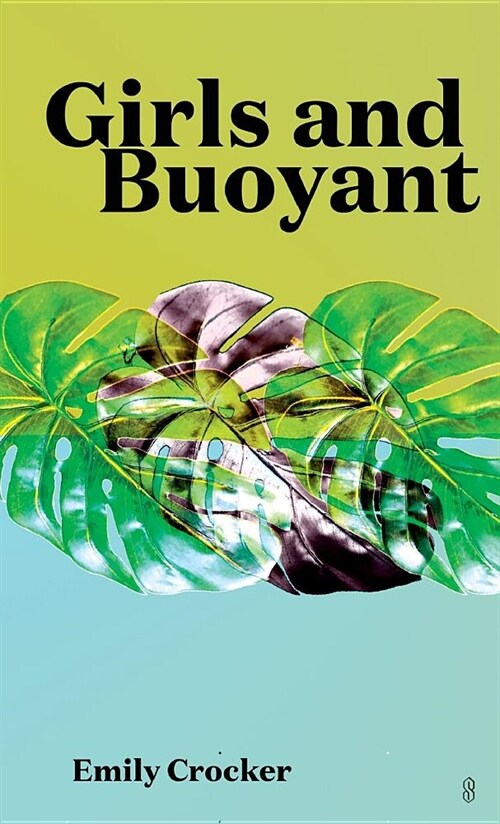 Girls and Buoyant (Paperback)