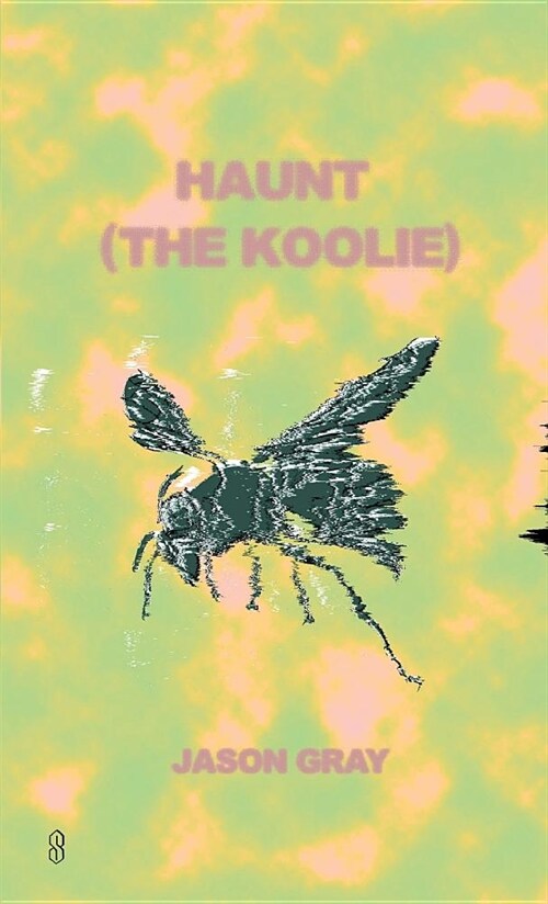 Haunt (the Koolie) (Paperback)