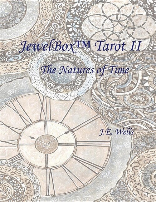 JewelBox Tarot II: The Natures of Time (Paperback)