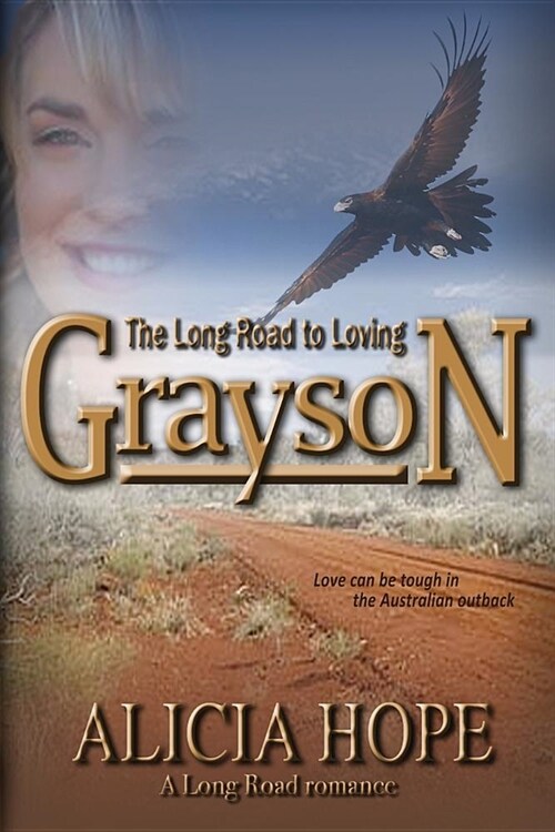 The Long Road to Loving Grayson (Paperback, 2, 2019)