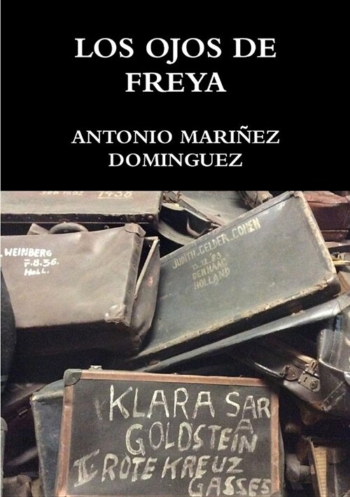 Los Ojos de Freya (Paperback)