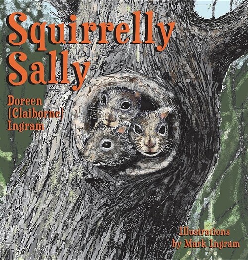 Squirrelly Sally (Hardcover)