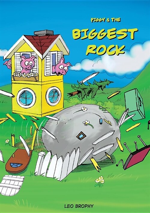 Piggy & The Biggest Rock (Paperback)