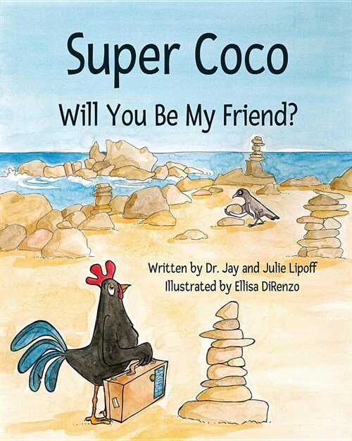 Super Coco: Will You Be My Friend? (Paperback)