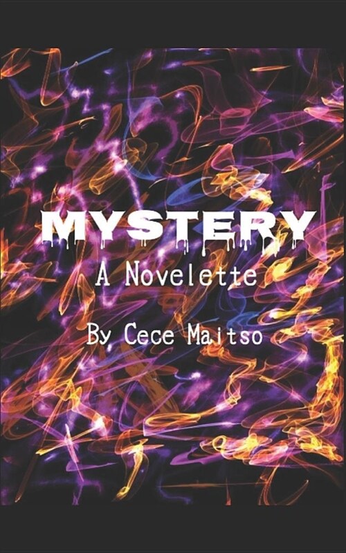 Mystery: A Novelette (Paperback)