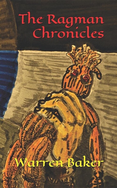 The Ragman Chronicles (Paperback)