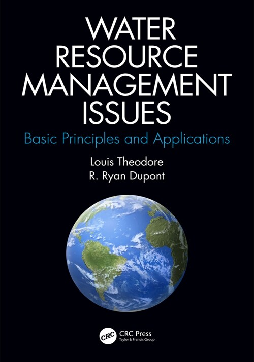 Water Resource Management Issues : Basic Principles and Applications (Hardcover)