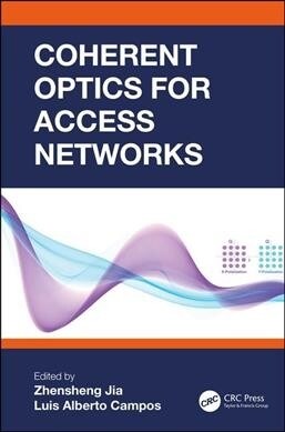 Coherent Optics for Access Networks (Hardcover, 1)