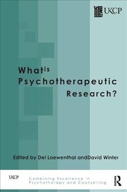 What is Psychotherapeutic Research? (Hardcover, 1)