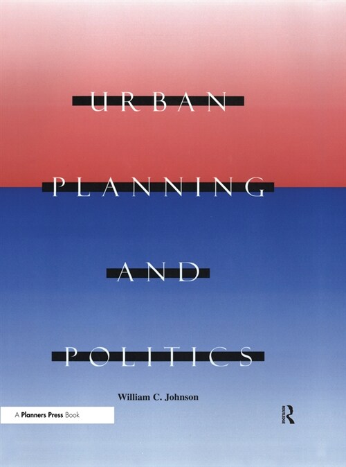 Urban Planning and Politics (Hardcover, 1)