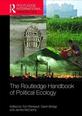 The Routledge Handbook of Political Ecology (Paperback, 1)