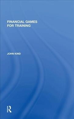 Financial Games for Training (Paperback, 1)