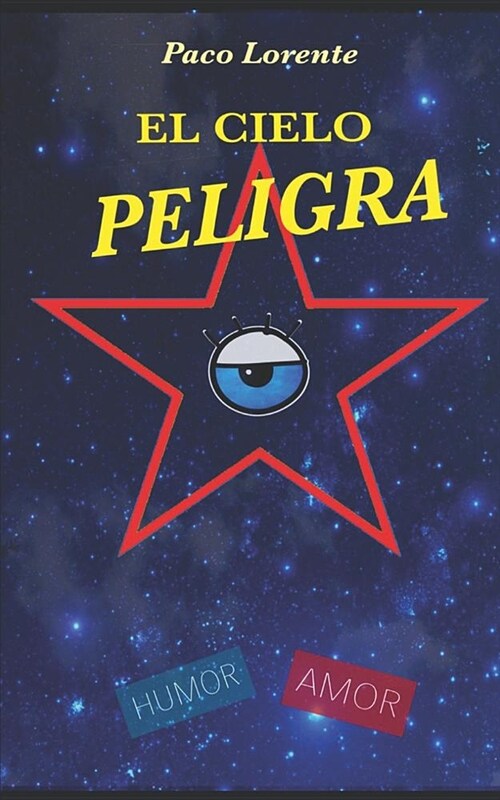 El Cielo Peligra (Paperback)