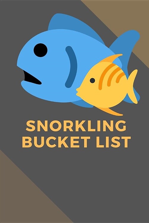 Snorkeling: Novelty Bucket List Themed Notebook (Paperback)