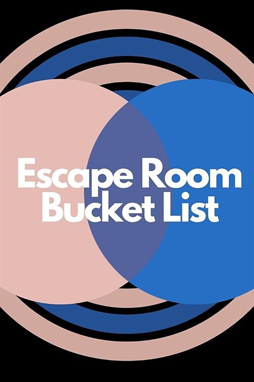 Escape Room Bucket List: Novelty Experience List Themed Notebook (Paperback)