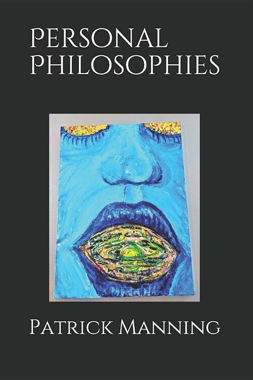 Personal Philosophies (Paperback)