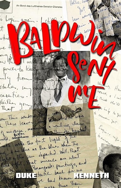 Baldwin Sent Me (Paperback)