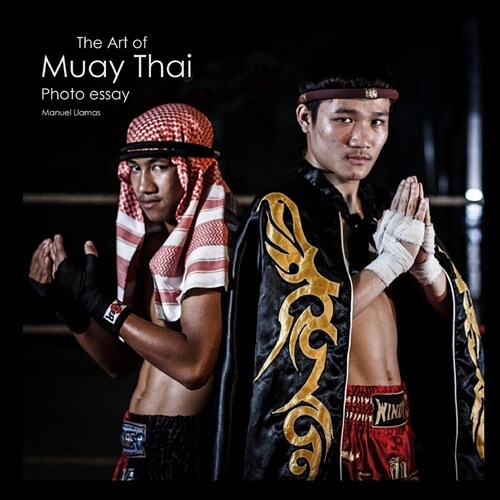 The Art of Muay Thai (Paperback)