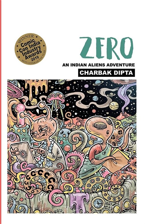 Zero: An Indian Aliens Adventure (Paperback)