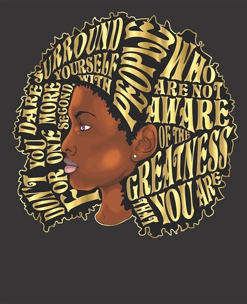 Black Girl Magic Notebook Journal: Afro Greatness That You Are - Wide Ruled Notebook - Lined Journal - 100 Pages - 7.5 X 9.25 - School Subject Book N (Paperback)