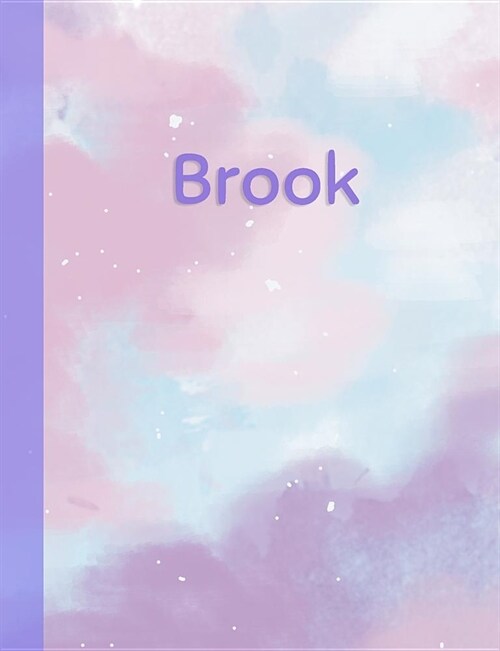 Brook: Personalized Composition Notebook - College Ruled (Lined) Exercise Book for School Notes, Assignments, Homework, Essay (Paperback)
