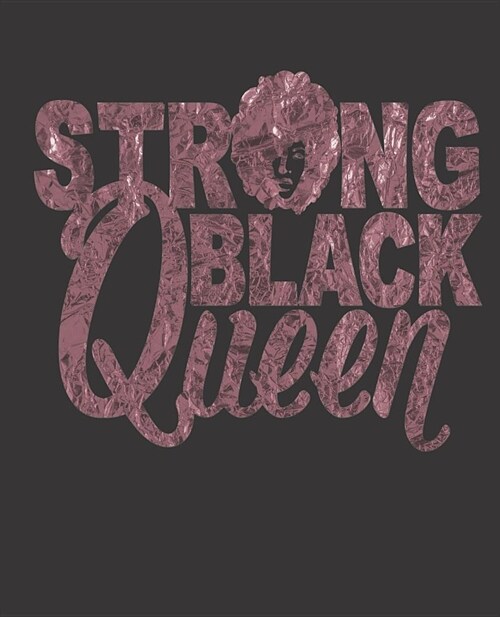 Black Girl Magic Notebook Journal: Strong Black Queen Rose Melanin Diva Afro Sexy - Wide Ruled Notebook - Lined Journal - 100 Pages - 7.5 X 9.25 - Sc (Paperback)