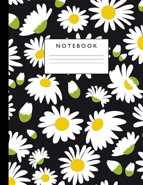 Notebook: Cute Lined Journal Ruled Composition Note Book to Draw and Write In for Girls and Boys - Home School Supplies for K-12 (Paperback)