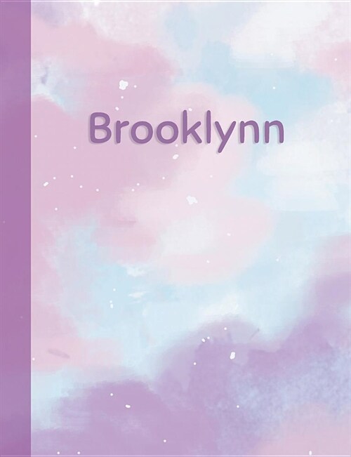 Brooklynn: Personalized Composition Notebook - College Ruled (Lined) Exercise Book for School Notes, Assignments, Homework, Essay (Paperback)
