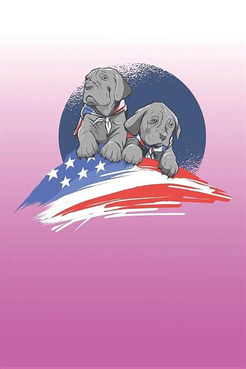 Notebook - Journal: American Dogs - American Dream - American Flag - American Puppies - t6x9 inches with 108 Pages Dot Grip (Paperback)