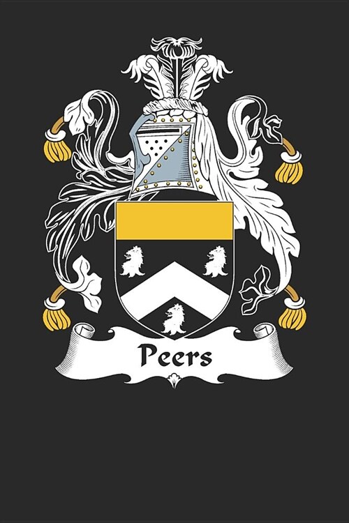 Peers: Peers Coat of Arms and Family Crest Notebook Journal (6 x 9 - 100 pages) (Paperback)