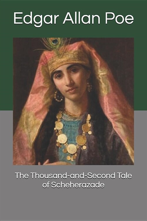 The Thousand-and-Second Tale of Scheherazade (Paperback)