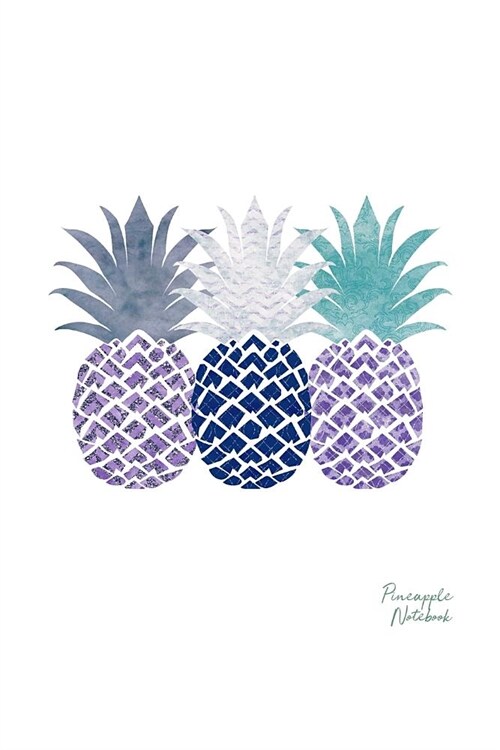 Pineapple Notebook: Lined College Ruled Note Book Paper For Work, Home Or School. Cute Stylish Trendy Notepad Journal For Taking Notes, Di (Paperback)