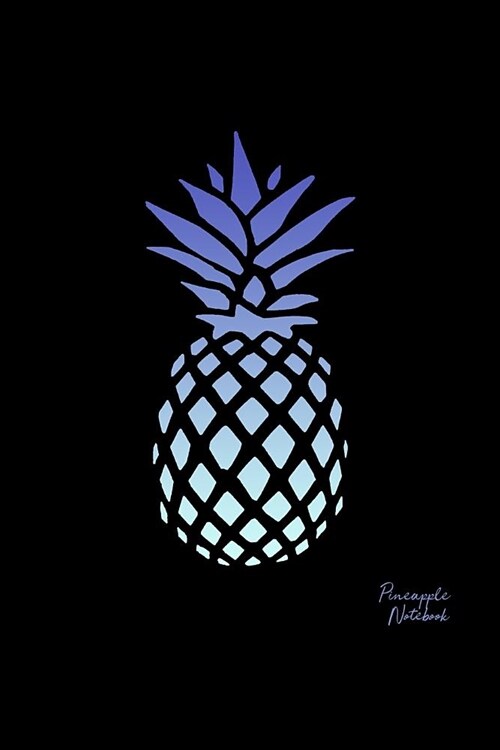 Pineapple Notebook: Lined College Ruled Note Book Paper For Work, Home Or School. Cute Stylish Trendy Notepad Journal For Taking Notes, Di (Paperback)