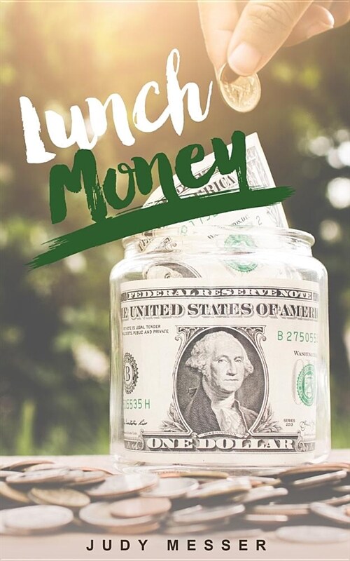 Lunch Money (Paperback)