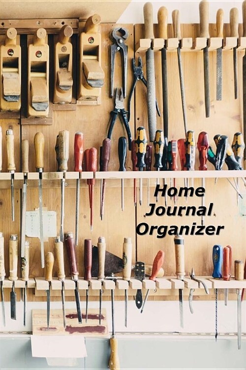 Home Journal Organizer: A Homeowners Notebook Organizer (Paperback)