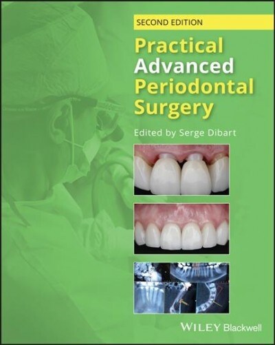 Practical Advanced Periodontal Surgery (Hardcover, 2)