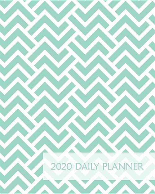 2020 Daily Planner: Colorful Abstract Green Art - One Year - 365 Day Full Page a Day Schedule at a Glance - 1 Yr Weekly Monthly Overview - (Paperback)