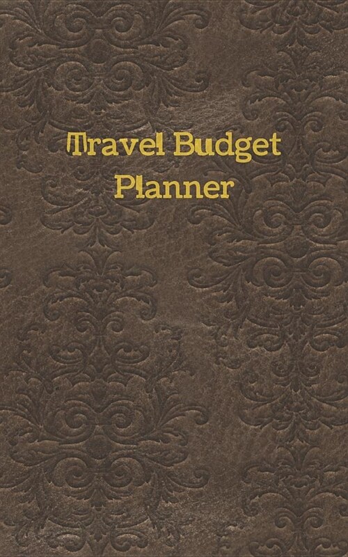 Travel Budget Planner: Vacation Savings Plan and Trip Expense Tracker Log Book For Up To 14 Days (Paperback)