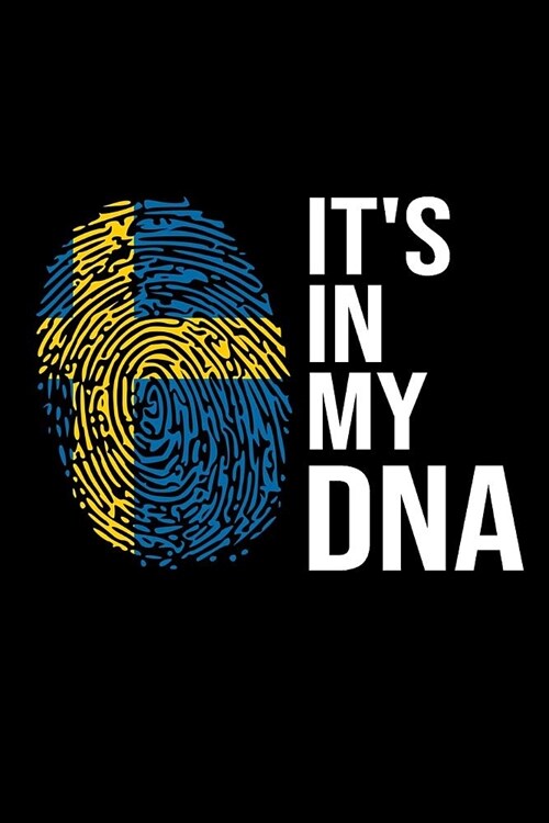 Its In My DNA: Mein Schweden Reisetagebuch zum Selberschreiben & Gestalten von Erinnerungen, Notizen in Skandinavien - 120 Punktkarie (Paperback)