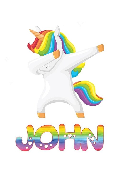 John: John Journal Notebook Dabbing Unicorn Rainbow (Paperback)