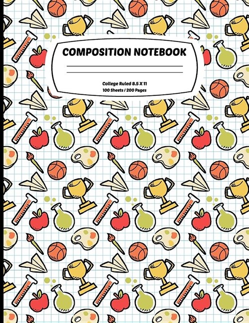 Composition Notebook College Ruled: Exercise Book 8.5 x 11 Inch 200 Pages With School Calendar 2019-2020 For Students and Teachers With Cute Baseball (Paperback)