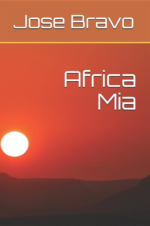 Africa Mia (Paperback)