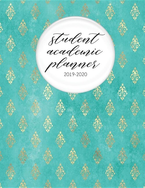 Student Academic Planner 2019-2020: Turquoise Peacock Bird - Student Homework Assignment Planner - Calendar - Organizer - To-Do List - Notes - Class S (Paperback)