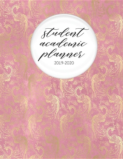 Student Academic Planner 2019-2020: Pink Peacock Bird - Student Homework Assignment Planner - Calendar - Organizer - To-Do List - Notes - Class Schedu (Paperback)